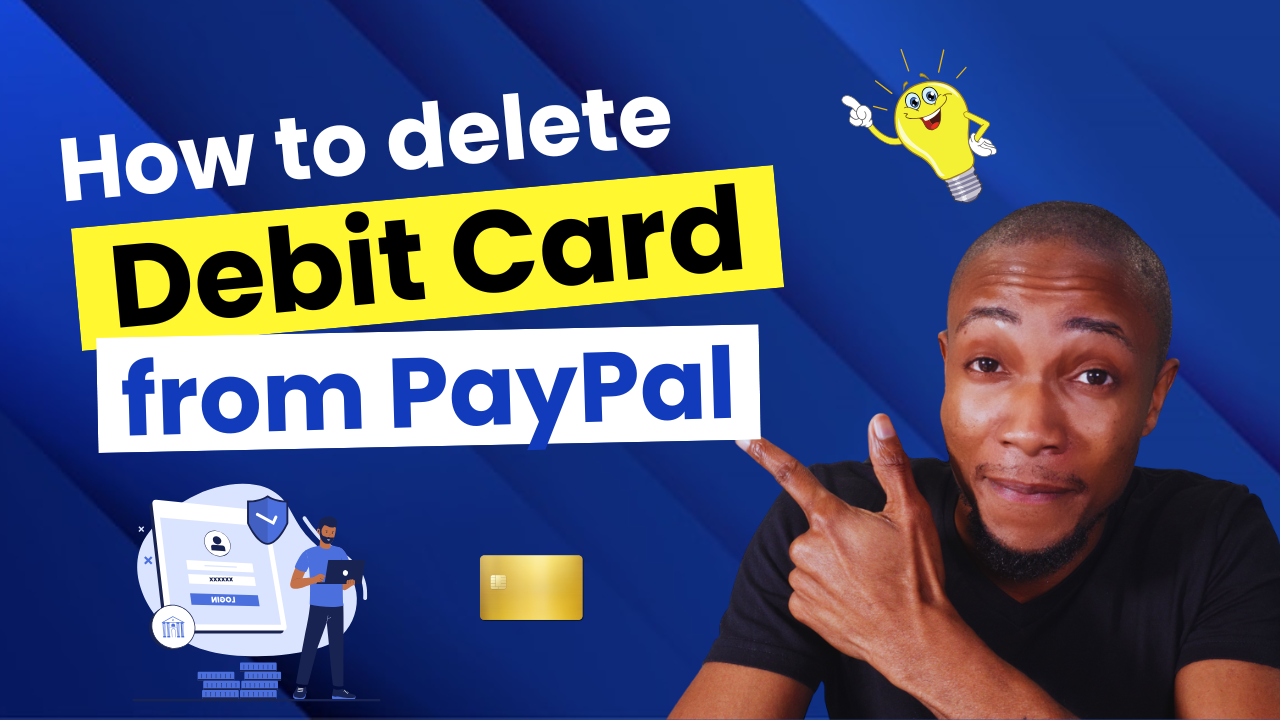 How to Delete a Debit Card from PayPal (Step-by-Step Guide)